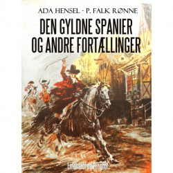 Den gyldne spanier og andre fortællinger
