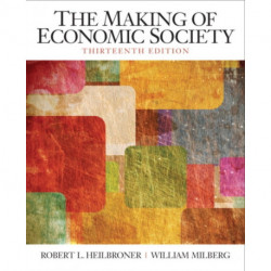 The Making of the Economic Society, The: United States Edition