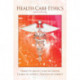 Health Care Ethics