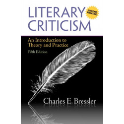 Literary Criticism: An Introduction to Theory and Practice