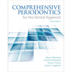 Comprehensive Periodontics for the Dental Hygienist