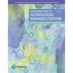 Introduction to Audiologic Rehabilitation