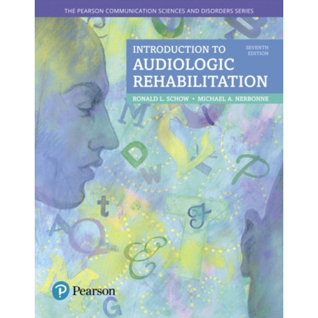 Introduction to Audiologic Rehabilitation