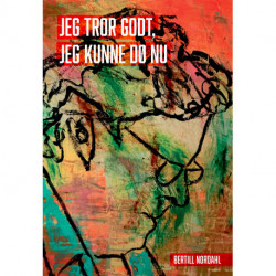 Jeg tror godt, jeg kunne dø nu