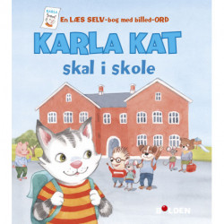 Karla Kat skal i skole: En læs selv-bog med billed-ord
