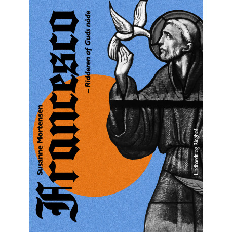 Francesco - ridderen af Guds nåde