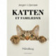 Katten. Et familiedyr