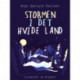 Stormen i det hvide land