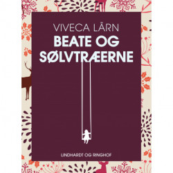 Beate og sølvtræerne