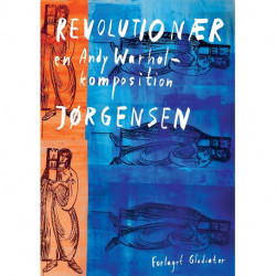 Revolutionær: – En Andy Warhol-komposition