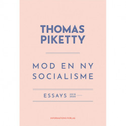 Mod en ny socialisme: Essays 2016-2020