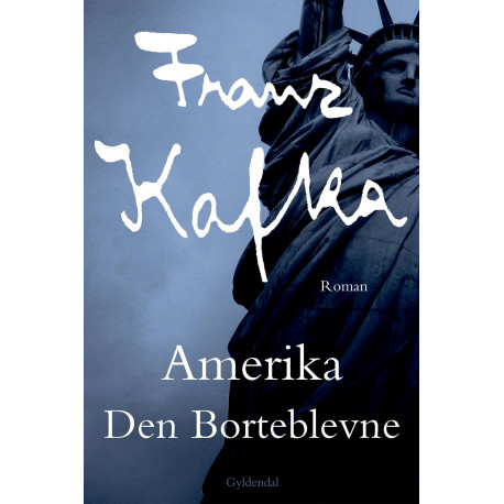 Amerika: Den borteblevne