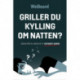 Griller du kylling om natten?: Sådan får du værdi af et advisory board