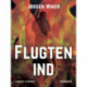 Flugten ind