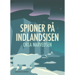 Spioner på indlandsisen
