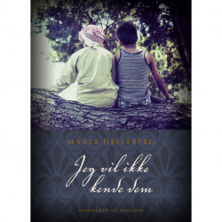 Jeg vil ikke kende dem