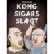 Kong Sigars slægt