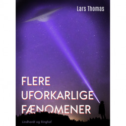 Flere uforklarlige fænomener