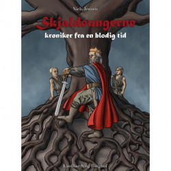 Skjaldeungerne - Krøniker fra en blodig tid