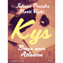 Kys: Breve over Atlanten