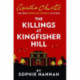 The Killings at Kingfisher Hill