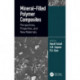 Mineral-Filled Polymer Composites: Perspectives, Properties, and New Materials