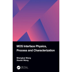 MOS Interface Physics, Process and Characterization