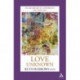 Love Unknown: The Archbishop of Canterbury's Lent Book 2012
