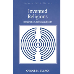 Invented Religions: Imagination, Fiction and Faith