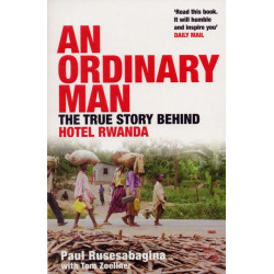 An Ordinary Man: The True Story Behind Hotel Rwanda