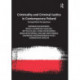 Criminality and Criminal Justice in Contemporary Poland: Sociopolitical Perspectives