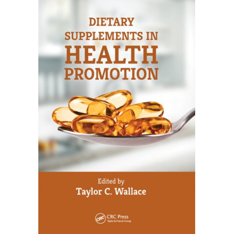 Dietary Supplements in Health Promotion