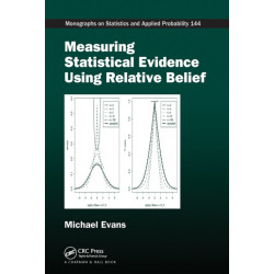 Measuring Statistical Evidence Using Relative Belief