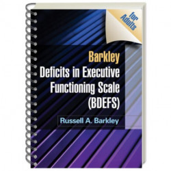 Barkley Deficits in Executive Functioning Scale (BDEFS for Adults), (Wire-Bound Paperback)