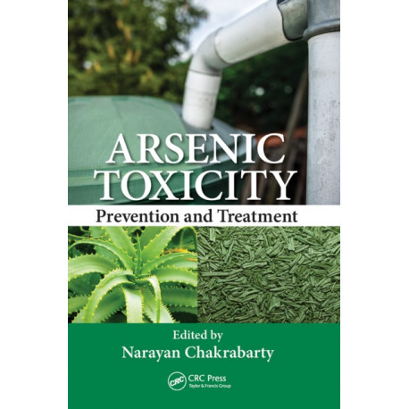 Arsenic Toxicity: Prevention and Treatment