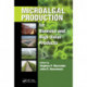 Microalgal Production for Biomass and High-Value Products: for Biomass and High-Value Products