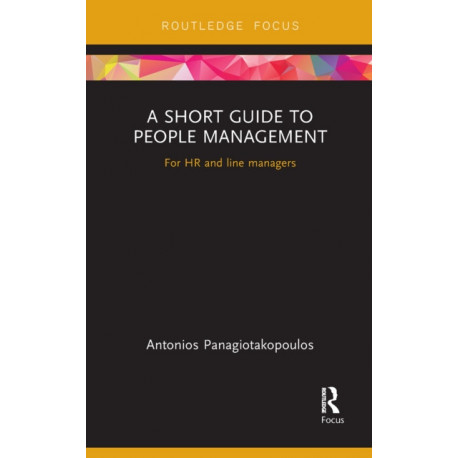A Short Guide to People Management: For HR and line managers