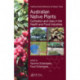 Australian Native Plants: Cultivation and Uses in the Health and Food Industries