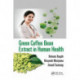 Green Coffee Bean Extract in Human Health