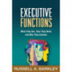 Executive Functions: What They Are, How They Work, and Why They Evolved