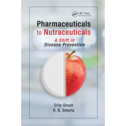 Pharmaceuticals to Nutraceuticals: A Shift in Disease Prevention