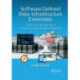 Software-Defined Data Infrastructure Essentials: Cloud, Converged, and Virtual Fundamental Server Storage I/O Tradecraft