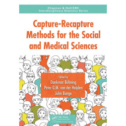 Capture-Recapture Methods for the Social and Medical Sciences