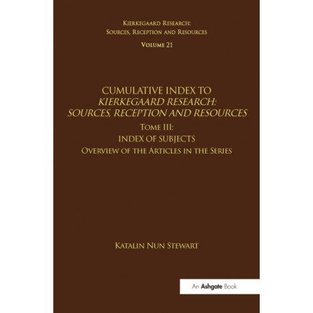 Volume 21, Tome III: Cumulative Index: Index of Subjects, Overview of the Articles in the Series
