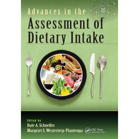 Advances in the Assessment of Dietary Intake.