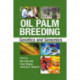Oil Palm Breeding: Genetics and Genomics