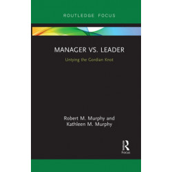 Manager vs. Leader: Untying the Gordian Knot