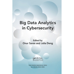 Big Data Analytics in Cybersecurity