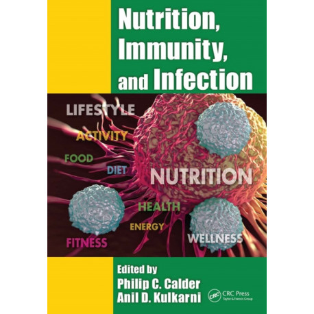 Nutrition, Immunity, and Infection