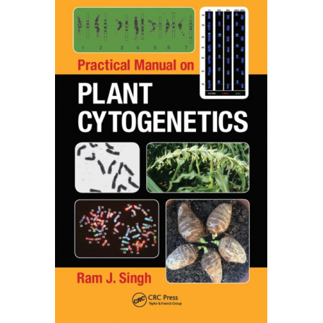 Practical Manual on Plant Cytogenetics